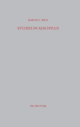 Studies in Aeschylus (Beiträge zur Altertumskunde, 1)