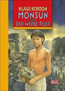 Monsun oder Der weiße Tiger