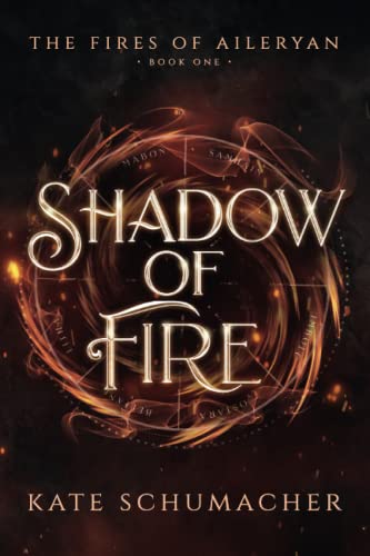 Shadow of Fire: The Fires of Aileryan