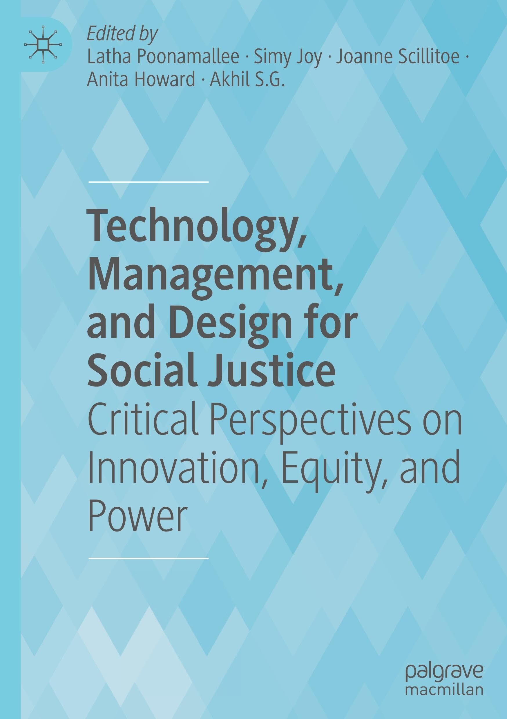 Technology, Management, and Design for Social Justice