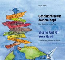 Geschichten aus deinem Kopf - Eine Segelreise um die Welt