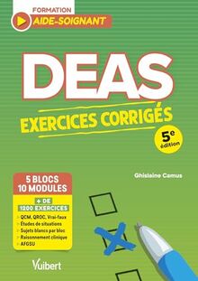 DEAS formation aide-soignant, 5 blocs, 10 modules : exercices corrigés