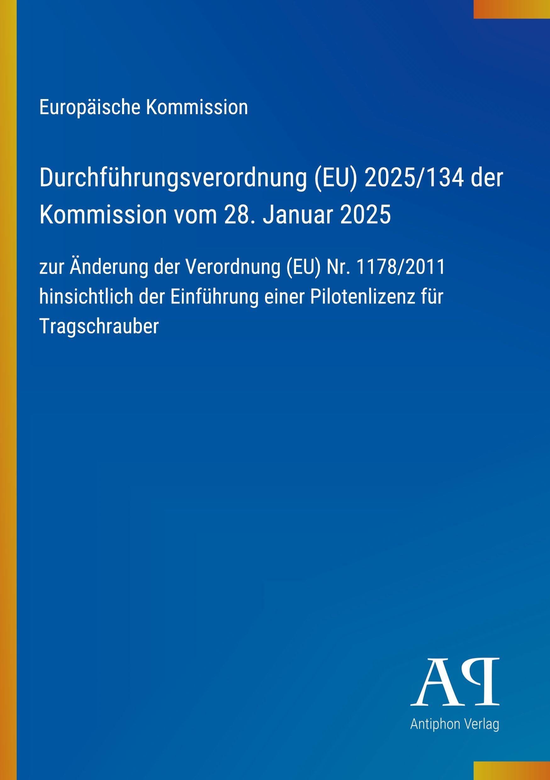 Durchführungsverordnung (EU) 2025/134 der Kommission vom 28. Januar 2025