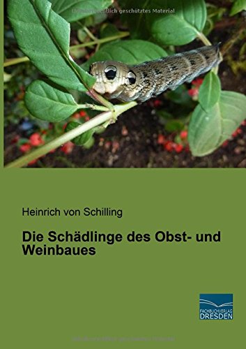 Die Schaedlinge des Obst- und Weinbaues