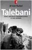 Talebani. Islam, il petrolio e il Grande scontro in Asia centrale (Serie bianca)