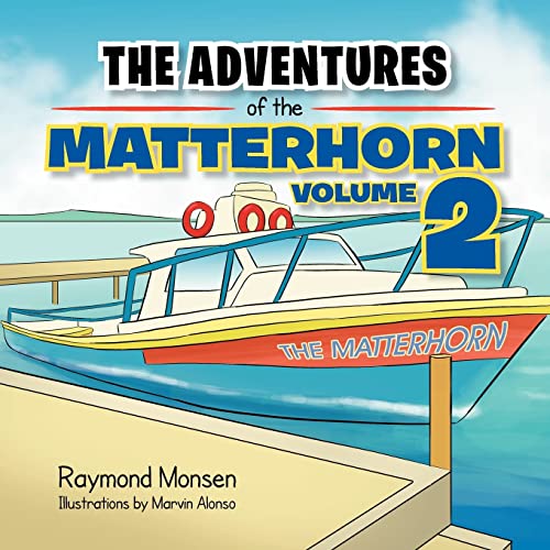 The Adventures of the Matterhorn-Book 2: Volume 2