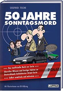 50 Jahre Sonntagsmord: Skurriles Wissen und lustige Fakten zu Deutschlands beliebtester Krimiserie