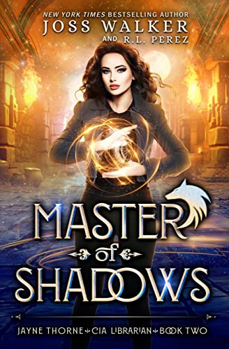 Master of Shadows (Jayne Thorne, CIA Librarian, Band 2)