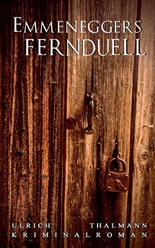 Emmeneggers Fernduell (Kommissar Emmenegger)