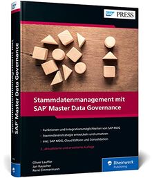 Stammdatenmanagement mit SAP Master Data Governance: Ihr Ratgeber inkl. SAP MDG, Cloud Edition und Consolidation – Aktuell zu Release 9.3 (SAP PRESS)