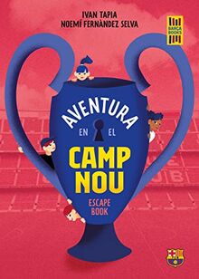 Aventura en el Camp Nou: Escape book (Barça Books)