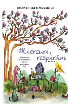 Miercuri, respiram