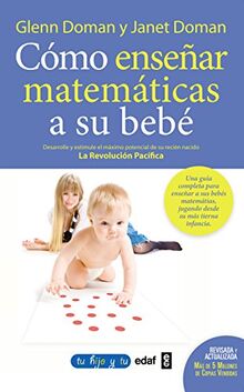 Como Ensenar Matematicas a Su Bebe (Tu hijo y tú)