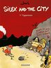 Silex and the City T5 : Vigiprimate