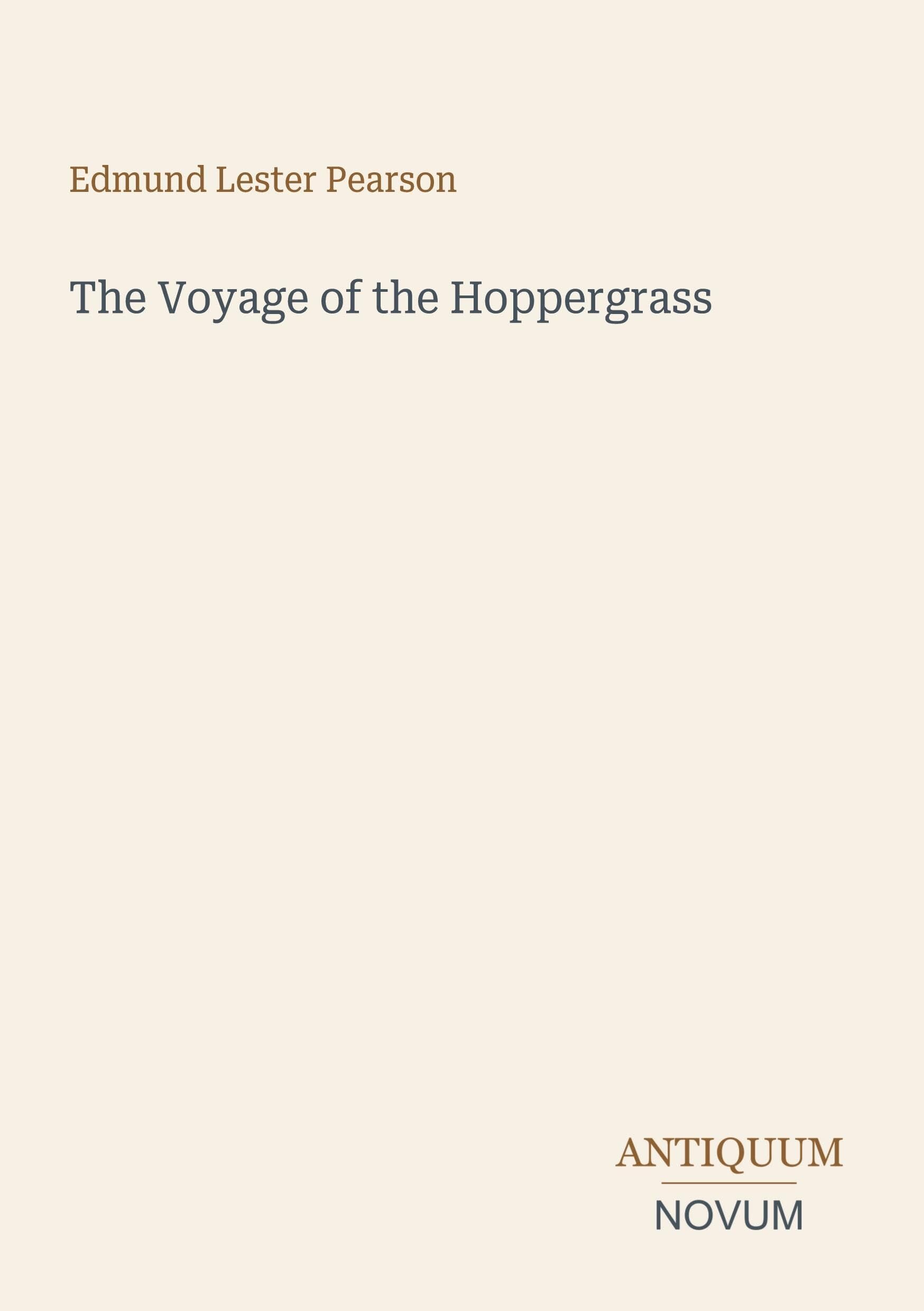 The Voyage of the Hoppergrass