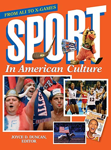Sport in American Culture: From Ali to X-Games