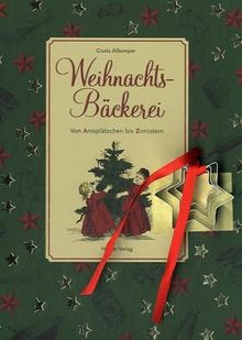 Weihnachtsbäckerei: Von Anisplätzchen bis Zimtstern