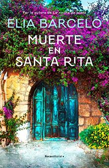 Muerte en Santa Rita (Muerte en Santa Rita 1) (Novela, Band 1)