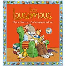 Leo Lausemaus - Meine liebsten Vorlesegeschichten