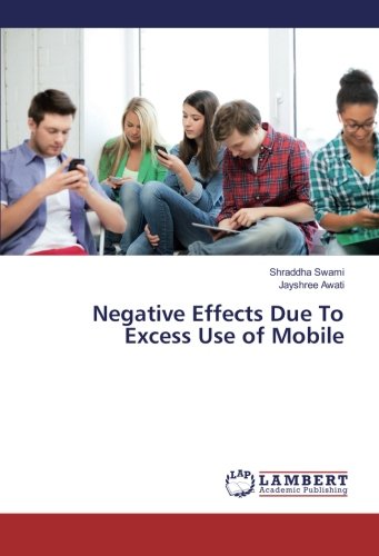 Negative Effects Due To Excess Use of Mobile