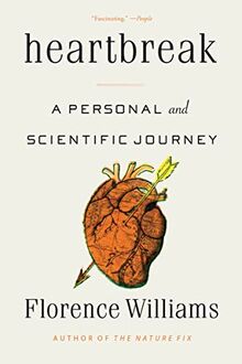 Heartbreak: A Personal and Scientific Journey