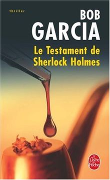 Le Testament de Sherlock Holmes von Bob Garcia | Buch | Zustand akzeptabel