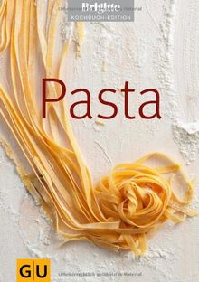 Pasta (GU Brigitte Kochbuch Edition)