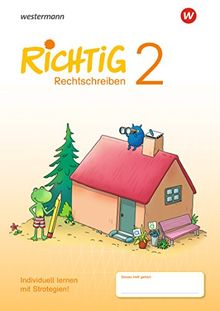 RICHTIG Rechtschreiben - Ausgabe 2018: Übungsheft 2