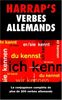 VERBES ALLEMANDS. La conjugaison complète de plus de 200 verbes allemands (Expression)