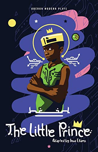 The Little Prince (Oberon Modern Plays)