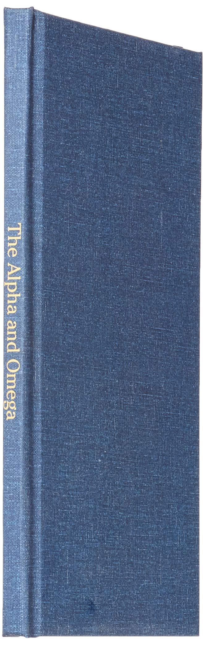 The Alpha and Omega: The Introduction