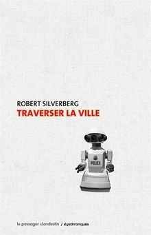 Traverser la ville