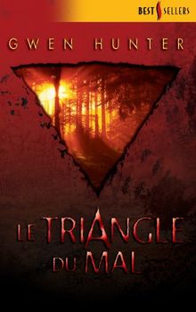 Le triangle du mal