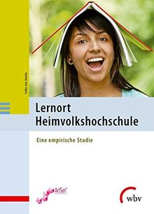 Lernort Heimvolkshochschule: Eine empirische Studie