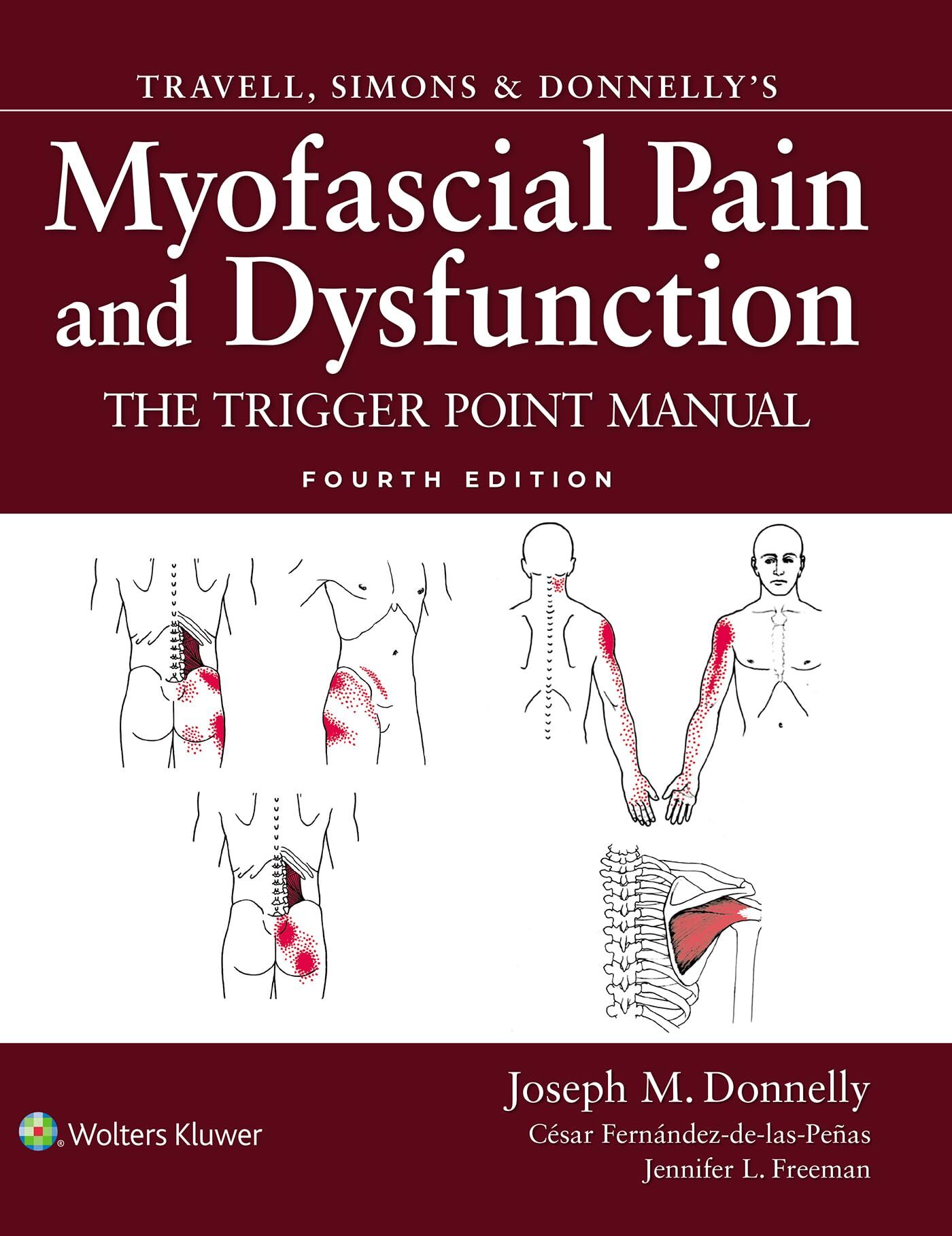 Travell, Simons & Donnelly's Myofascial Pain and Dysfunction