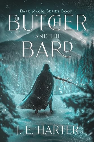 The Butcher and the Bard (Dark Magic, Band 1)