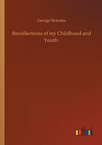 Recollections of my Childhood and Youth
