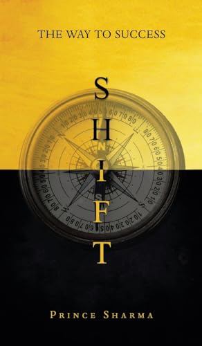 SHIFT: The Way To Success
