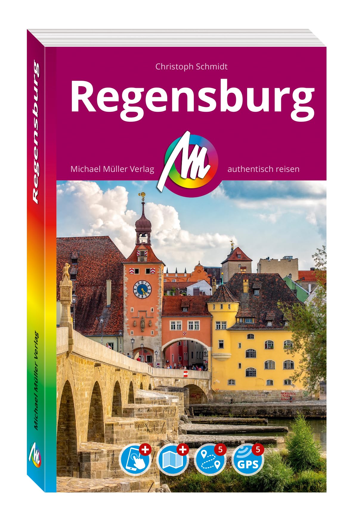 MICHAEL MÜLLER REISEFÜHRER Regensburg MM-City: 100% authentisch, aktuell und vor Ort recherchiert. Inkl. App.