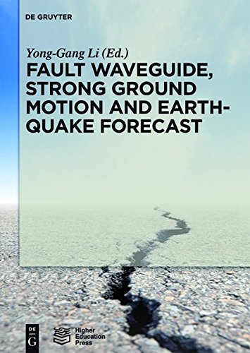 Fault-Zone Guided Wave, Ground Motion, Landslide and Earthquake Forecast