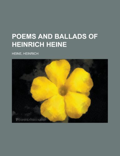Poems and Ballads of Heinrich Heine