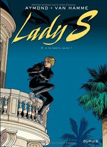 Lady S. Vol. 2. A ta santé, Suzie !