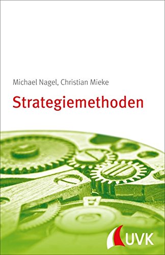 Strategiemethoden. Strategie konkret