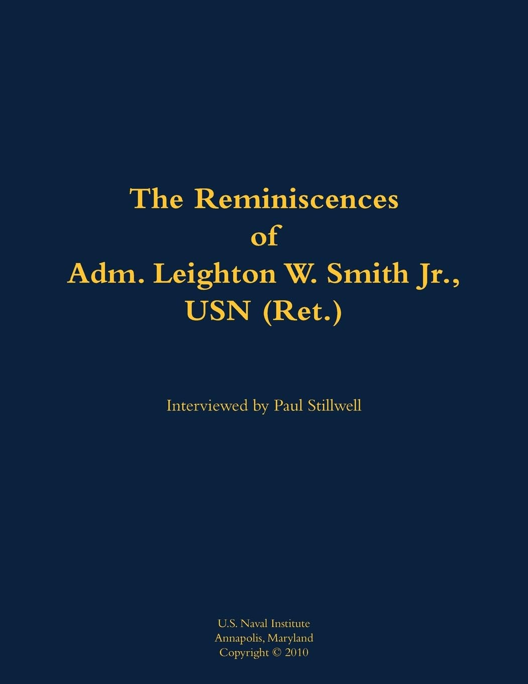 The Reminiscences of Adm. Leighton W. Smith Jr., USN (Ret.): 1939-