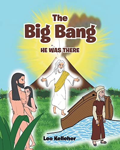 The Big Bang: He Was There