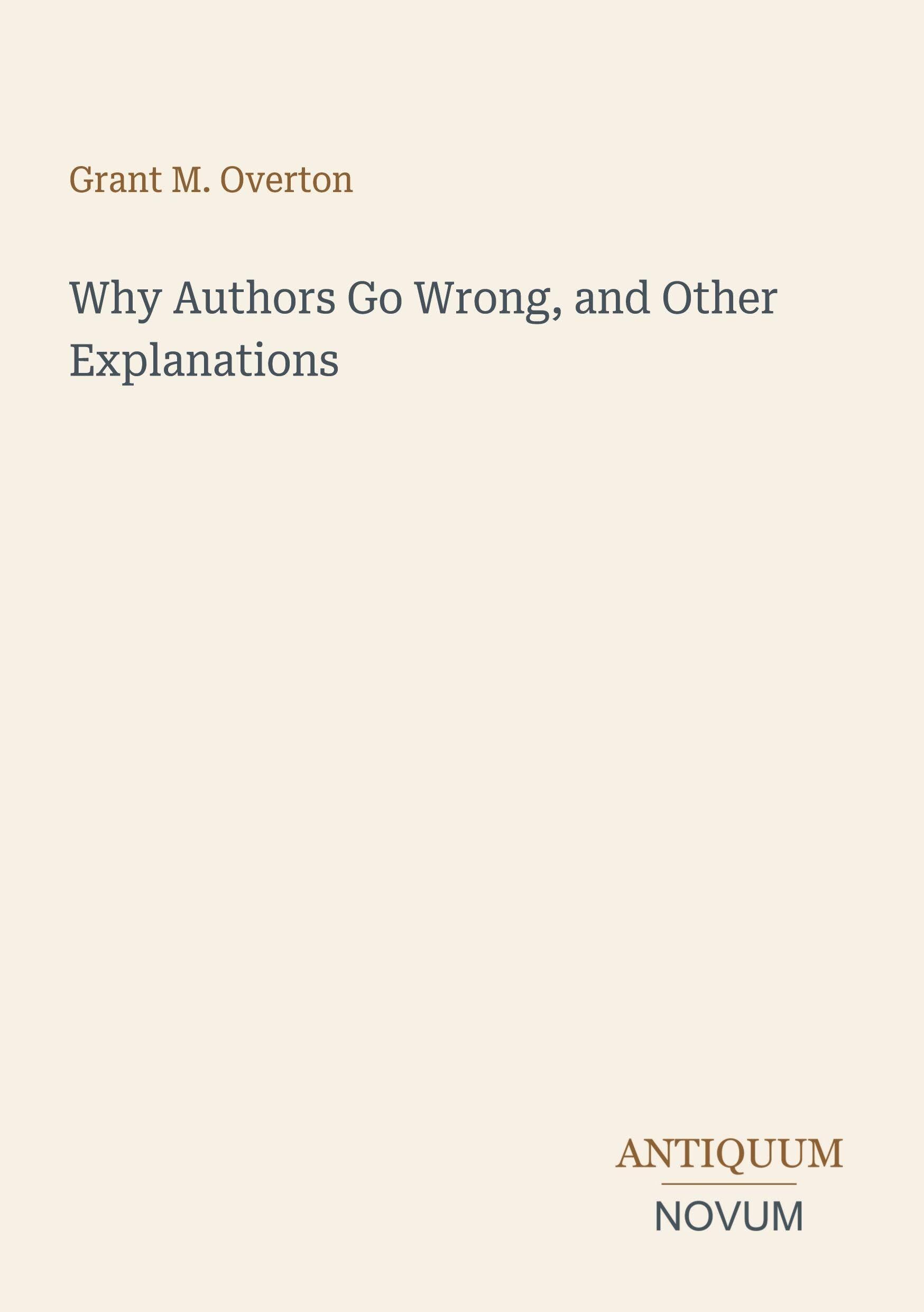 Why Authors Go Wrong, and Other Explanations