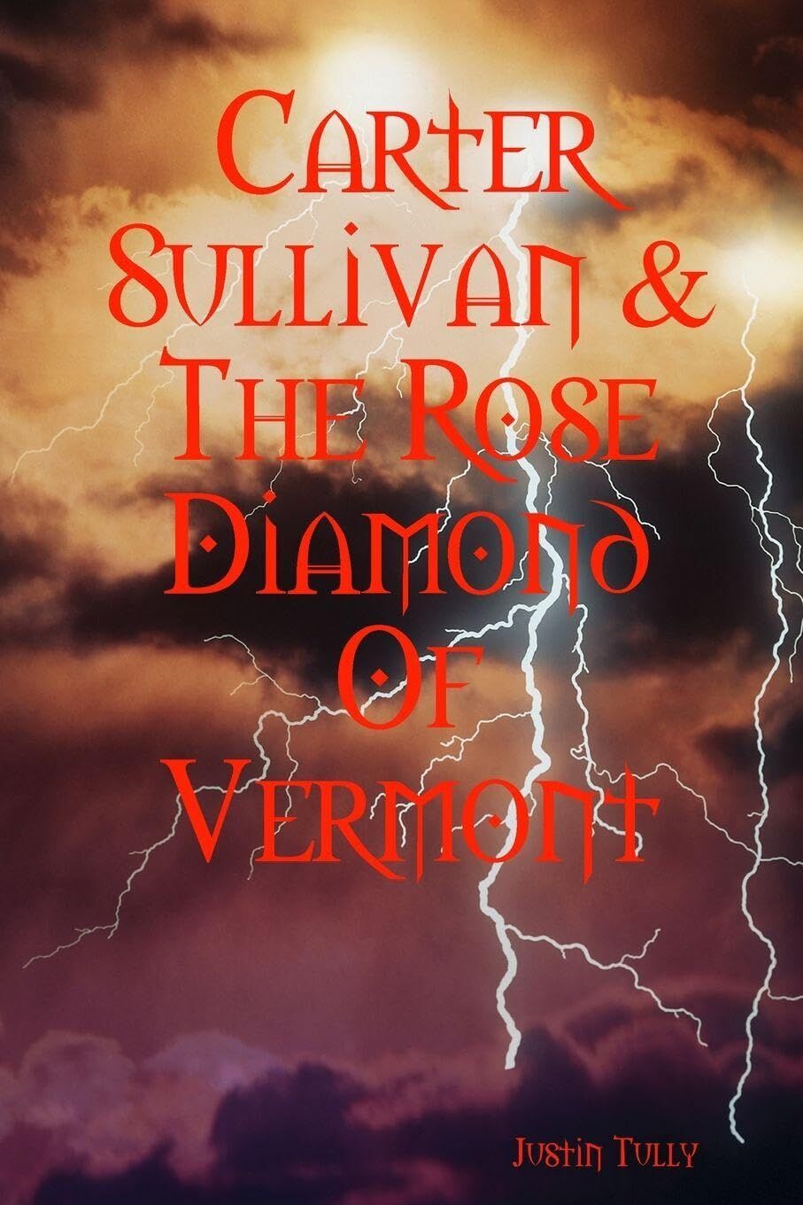 Carter Sullivan & The Rose Diamond Of Vermont