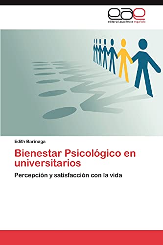 Bienestar Psicológico en universitarios: Percepción y satisfacción con la vida