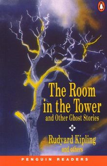 The Room in the Tower and Other Ghost Stories (Penguin Readers: Level 2)