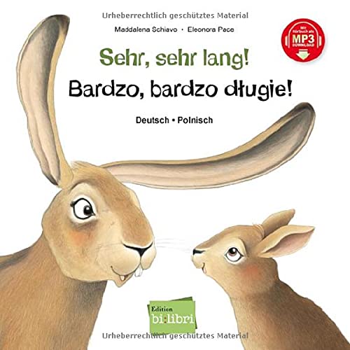 Sehr, sehr lang!: Kinderbuch Deutsch-Polnisch mit MP3-Hörbuch zum Herunterladen